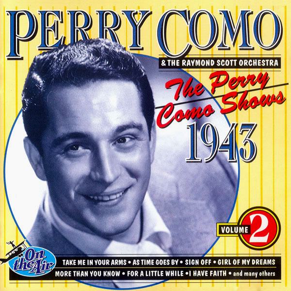 The Perry Como Shows 1943 - On the Air Series