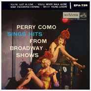 Perry Como Sings Hits From Broadway Shows ~ EPA 728 Cover