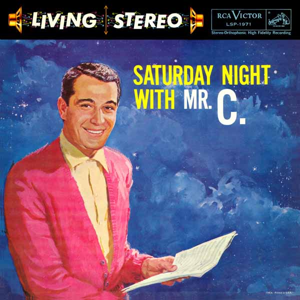 Saturday Night With Mr. C. ~ LSP-1971