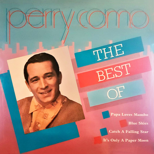 The Best of Perry Como - All Round Trading