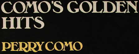 Como's Golden Hits