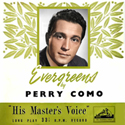 Evergreens by Perry Como ~ UK HMV DLP-1026