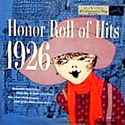Honor Roll of Hits ~ 1926