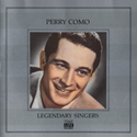 Legendary Singers ~ Perry Como