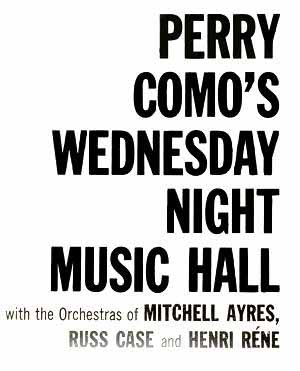 Perry Como's Wednesday Night Music Hall - 1959