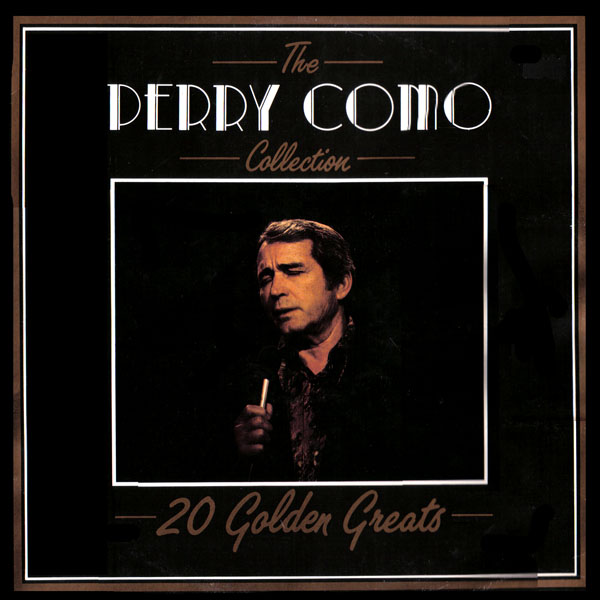 The Perry Como Collection ~ 20 Golden Greats