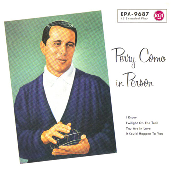 Perry Como In Person ~ UK Extended Play