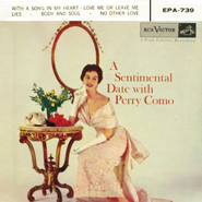 A Sentimental Date with Perry Como ~ 1956 EP