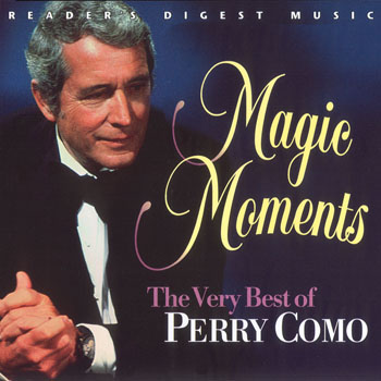 Magic Moments: The Very Best of Perry Como