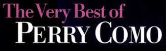 Magic Moments: The Very Best of Perry Como